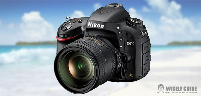 Nikon D610