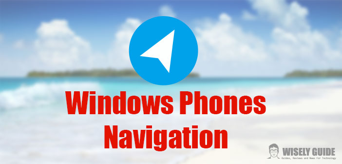 Windows Phones Navigation