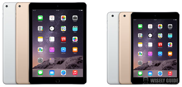 iPad Air 2 and iPad Mini 3